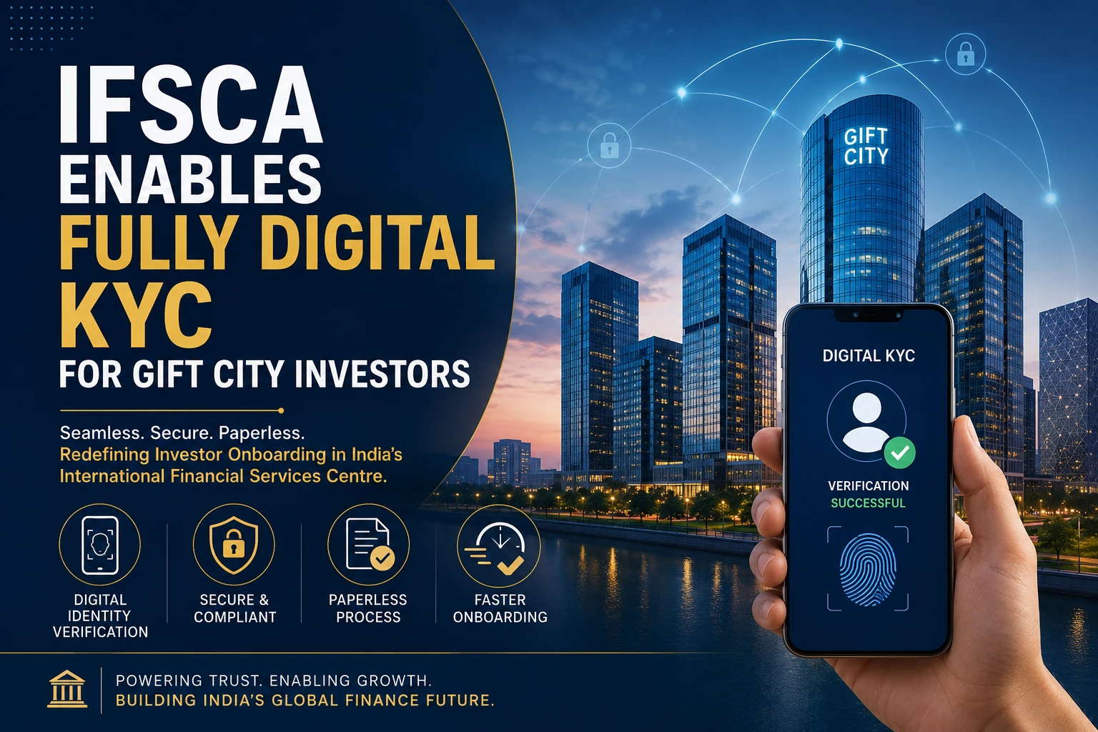 IFSCA Enables Fully Digital KYC for GIFT City Investors